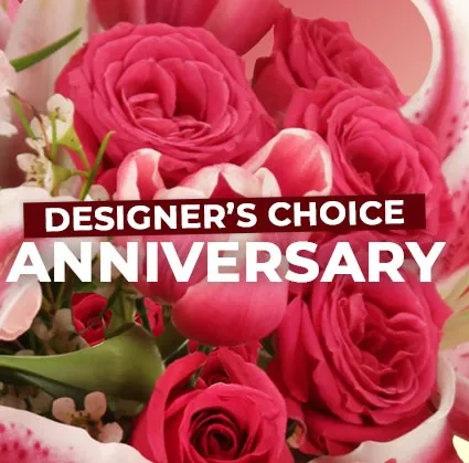 Anniversary Designer's Choice Arrangement - Click Image to Close